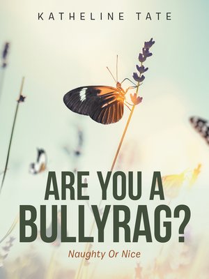 cover image of Are You a Bullyrag?
